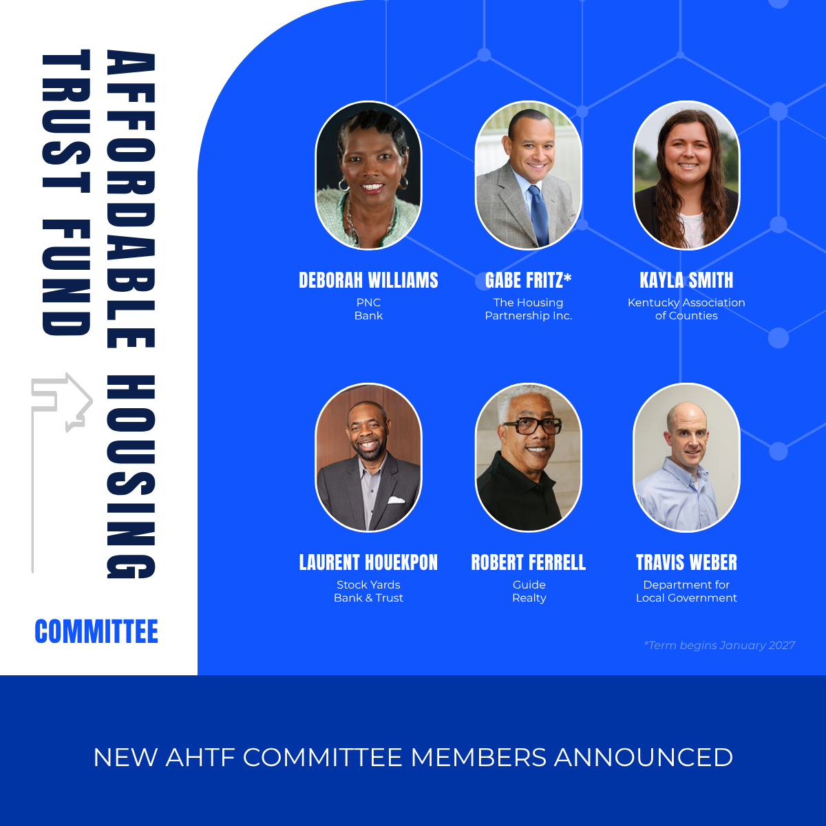 Six new Affordable Housing Trust Fund committee members are featured with their names, roles, and headshots on a blue and white announcement graphic.